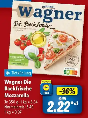 Lidl Wagner Die Backfrische Mozzarella Angebot
