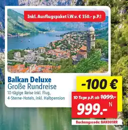 Lidl Balkan Deluxe Große Rundreise Angebot