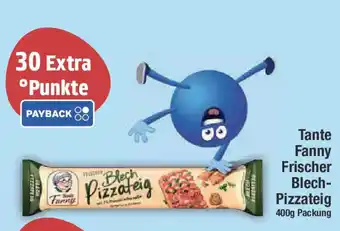 E-Center Tante Fanny Frischer Blech- Pizzateig Angebot