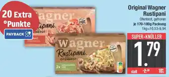 E-Center Original Wagner Rustipani Angebot