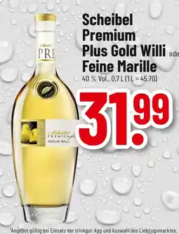 trinkgut Scheibel premium plus gold willi oder feine marille Angebot