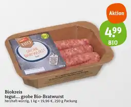 tegut Tegut... grobe bio-bratwurst Angebot
