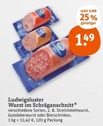 tegut Ludwigsluster wurst im schräganschnitt Angebot