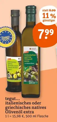 tegut Tegut... italienisches oder griechisches natives olivenöl extra Angebot