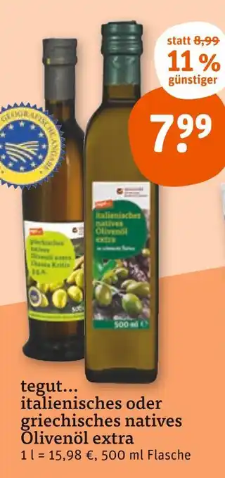 tegut Tegut... italienisches oder griechisches natives olivenöl extra Angebot
