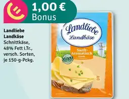 nahkauf Landliebe landkäse Angebot