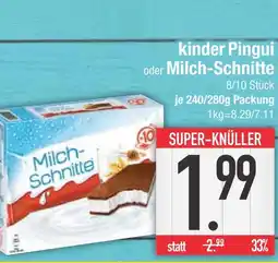 Edeka Kinder pingui oder milch-schnitte Angebot