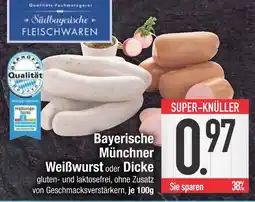 Edeka Südbayerische fleischwaren bayerische münchner weißwurst Angebot