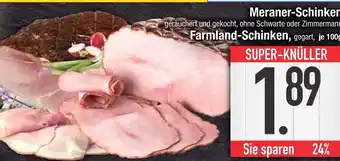 Edeka Farmland-schinken meraner-schinken Angebot