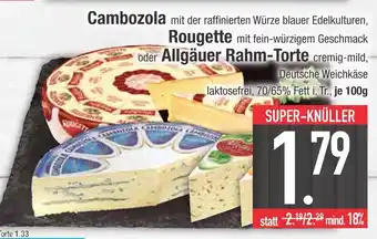 Edeka Cambozola rougette Angebot