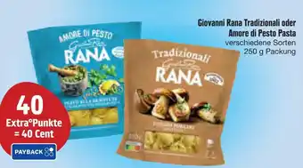 E-Center Rana giovanni rana tradizionali oder amore di pesto pasta Angebot