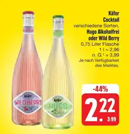 E-Center Käfer hugo alkoholfrei oder wild berry Angebot