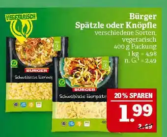 Marktkauf Burger spätzle oder knöpfle Angebot