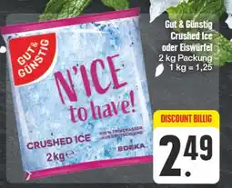 Edeka Gut & günstig crushed ice oder eiswürfel Angebot