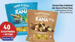 Edeka Giovanni rana tradizionali oder amore di pesto pasta Angebot