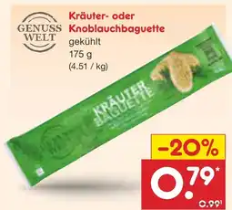 Netto Marken-Discount Genuss welt kräuter- oder knoblauchbaguette Angebot