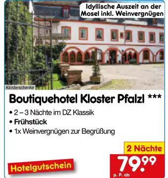 Netto Marken-Discount Netto reisen boutiquehotel kloster pfalzl Angebot