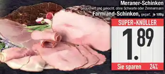 E-Center Meraner-Schinken oder Farmland-Schinken Angebot