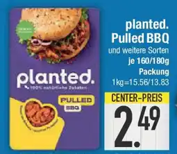 E-Center planted. Pulled BBQ Angebot