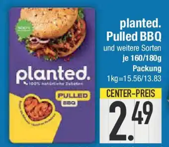 E-Center planted. Pulled BBQ Angebot