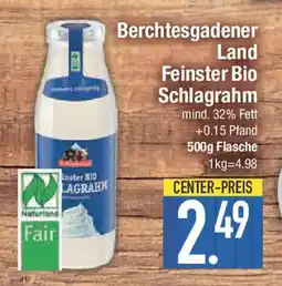 E-Center Berchtesgadener Land Feinster Bio Schlagrahm Angebot