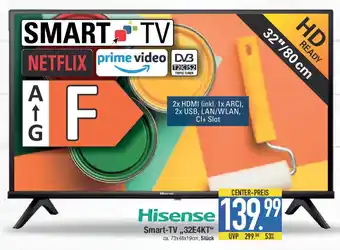 E-Center Hisense Smart-TV,,32E4KT Angebot