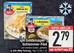 E-Center iglo Goldknusper-, Schlemmer-Filet Angebot