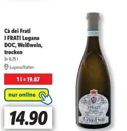 Lidl Cà dei Frati I FRATI Lugana DOC, Weißwein, trocken Angebot