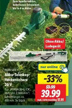 Lidl PARKSIDE Akku-Teleskop-Heckenschere 20 V Angebot