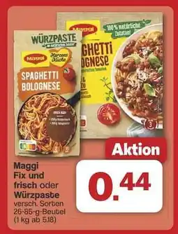 Famila Nord Ost Maggi Fix und frisch oder Würzpaste Angebot
