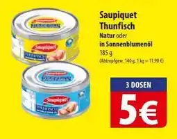 Famila Nord Ost SAUPIQUET Thunfisch­ Angebot