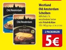 Famila Nord Ost Westland Old Amsterdam Scheiben Angebot