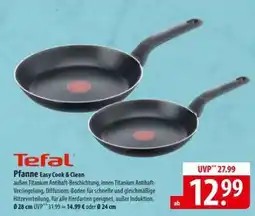 Famila Nord Ost Tefal Pfanne Easy Cook & Clean Angebot