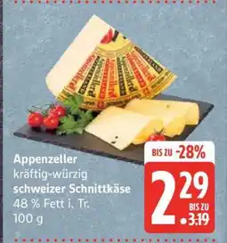 Edeka Appenzeller kräftig-würzig schweizer Schnittkäse Angebot
