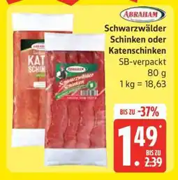 Edeka Abraham Schwarzwälder Schinken oder Katenschinken Angebot
