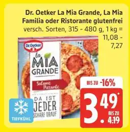 Edeka Dr. Oetker La Mia Grande, La Mia Familia oder Ristorante glutenfrei Angebot
