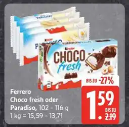 Edeka Ferrero Choco fresh oder Paradiso Angebot