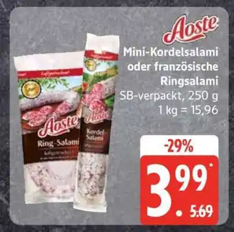 Edeka Aoste Mini-Kordelsalami oder französische Ringsalami Angebot