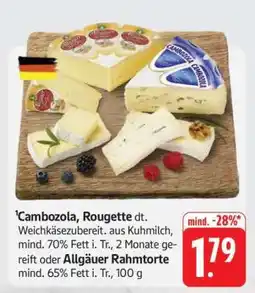 Edeka Cambozola, Rougette, Allgäuer Rahmtorte Angebot