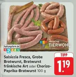 Edeka Salsiccia Fresca, Grobe Bratwurst, Bratwurst fränkische Art oder Chorizo-Paprika-Bratwurst Angebot