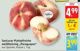 Edeka SanLucar Plattpfirsiche weißfleischig „Paraguayos“ Angebot