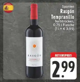 Edeka Rasgón Tempranillo Angebot