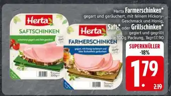 Edeka Herta Farmerschinken oder Saft- oder Grillschinken Angebot