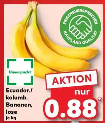 Kaufland Ecuador./kolumb. Bananen, lose Angebot