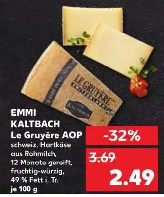 Kaufland EMMI KALTBACH Le Gruyère AOP Angebot