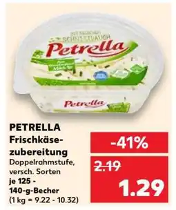 Kaufland Petrella Frischkäsezubereitung Angebot