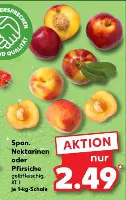 Kaufland Span. Nektarinen oder Pfirsiche Angebot