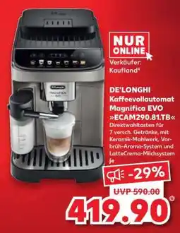 Kaufland DE'LONGHI Kaffeevollautomat Magnifica EVO ECAM290.81.TB Angebot