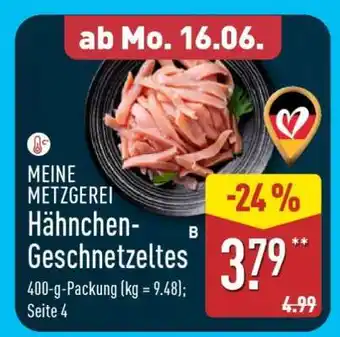 Aldi Nord MEINE METZGEREI Hähnchen-geschnetzeltes Angebot