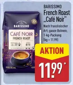 Aldi Nord BARISSIMO French Roast „Café Noir“ Angebot